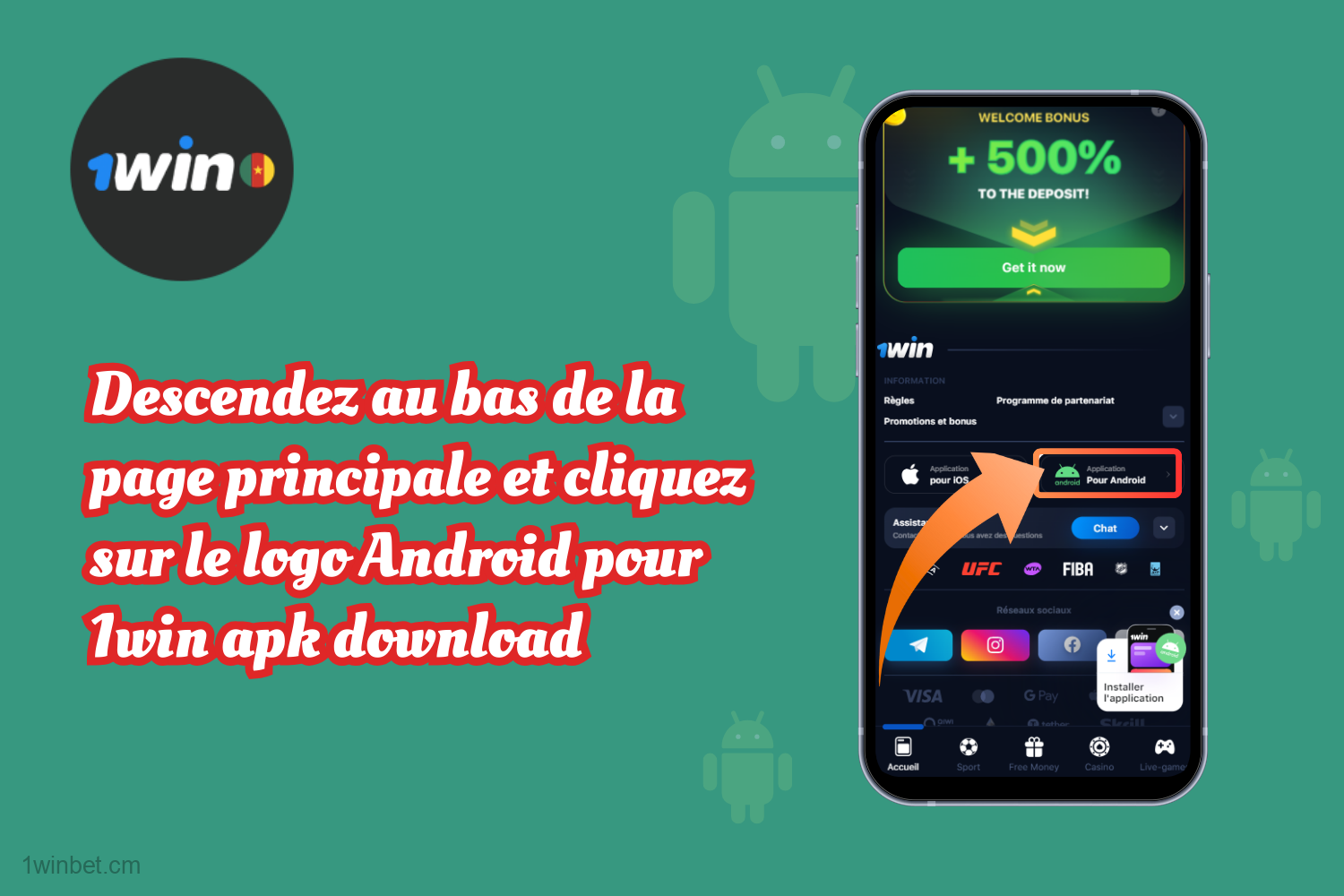 Les utilisateurs camerounais doivent faire défiler la page d'accueil et cliquer sur le logo Android pour télécharger l'apk 1win