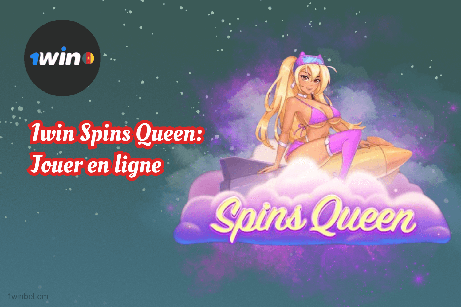 Jouez à Spins Queen sur 1win Cameroun: des machines à sous 3D uniques avec des mécanismes et des bonus avancés, commencez avec 100 ₣ et gagnez jusqu'à 10 000x